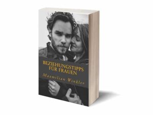 Beziehungstipps für Frauen E-Book Cover mit Paar in Schwarz-Weiß