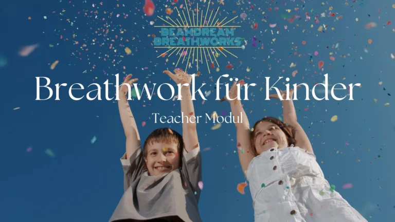 Breathwork für Kinder: Teacher Modul – Videokurs zur Atemarbeit