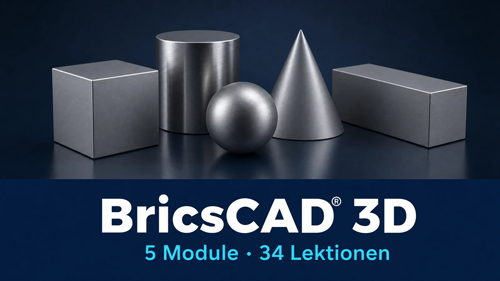 BricsCAD 3D Video-Kurs Titelbild mit geometrischen 3D-Objekten und Kursinfo