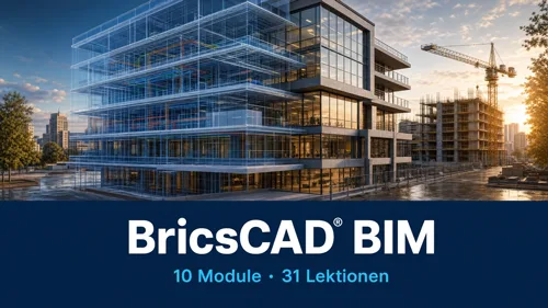Hero-Bild BricsCAD BIM Video-Kurs mit moderner Gebäudearchitektur und Baustelle