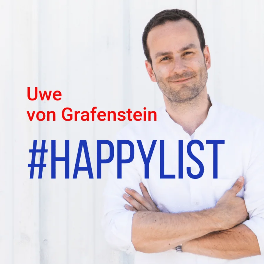 Uwe von Grafenstein Portrait mit rotem Text #HAPPYLIST
