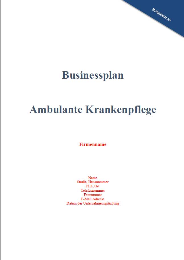 Businessplan Ambulante Krankenpflege – Vorlage mit Finanzplan 4 Titelseite Businessplan Ambulante Krankenpflege mit Firmendaten-Platzhalter