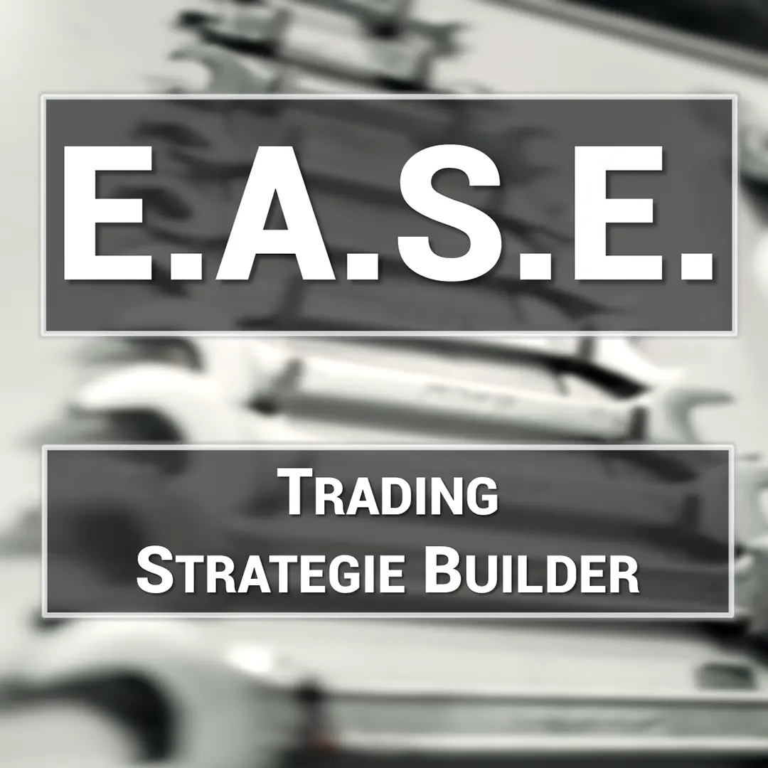 E.A.S.E. Trading Strategie Builder mit Unschärfe-Hintergrund