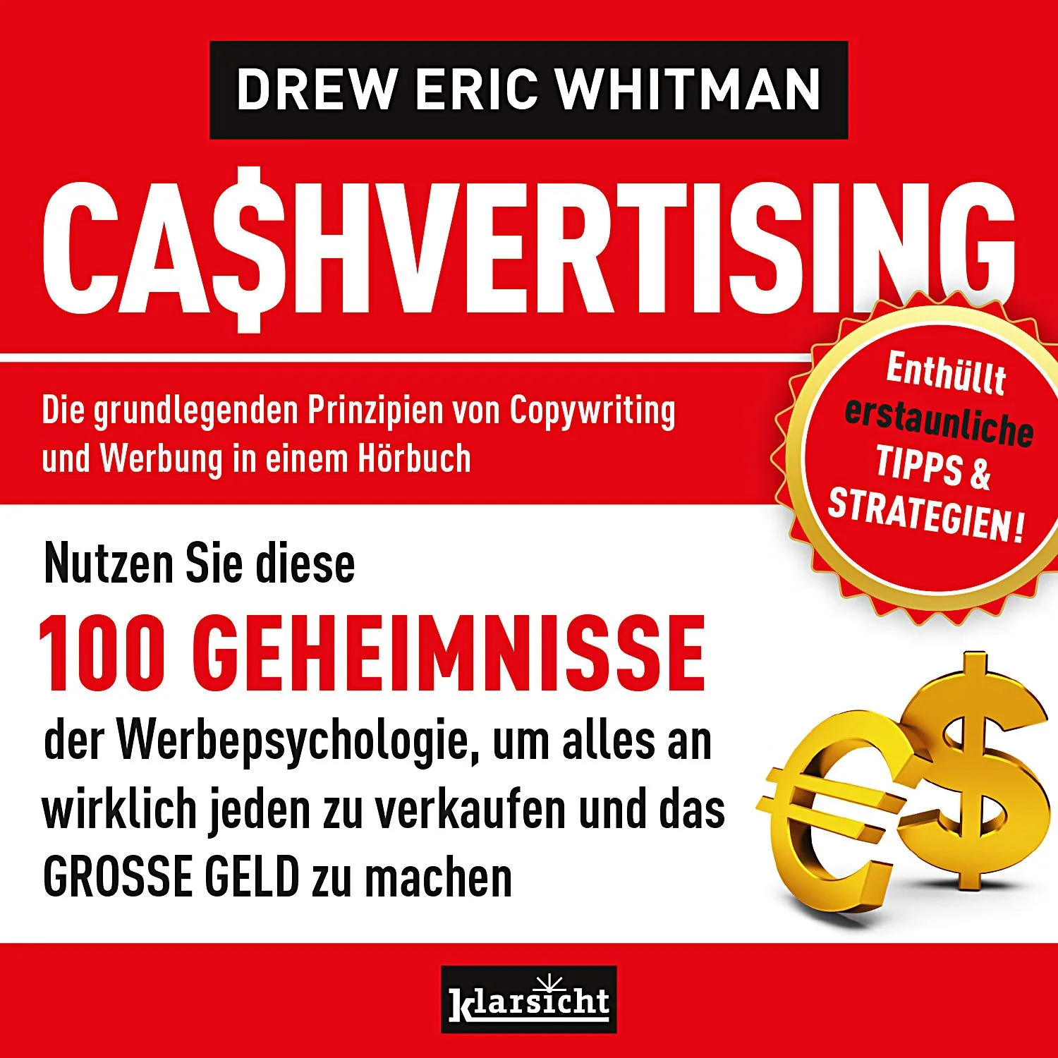 Cashvertising Hörbuch MP3 Cover mit Drew Eric Whitman, rotem Hintergrund, Werbepsychologie und Verkaufs-Geheimnisse