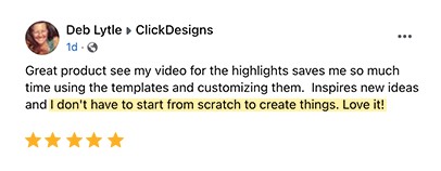 Testimonial von Deb Lytle lobt ClickDesigns Templates und Zeitersparnis mit 5-Stern-Bewertung