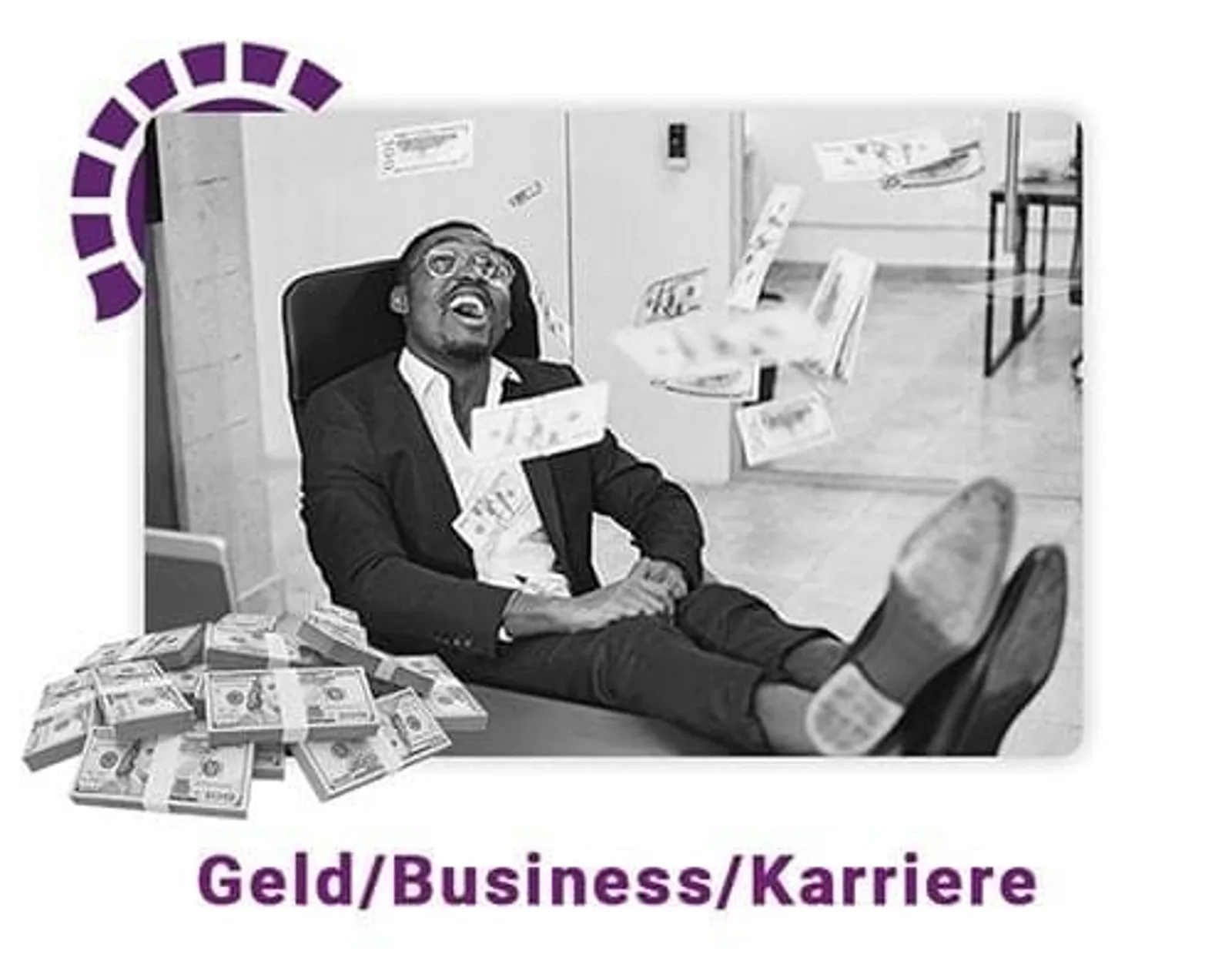 Coaching-Millionär – Buch zum Aufbau eines Coaching-Business 2 Schwarz-Weiß-Foto: Mann im Anzug sitzt am Schreibtisch mit Geldscheinen, lila Halbkreis-Deko mit Text 'Geld/Business/Karriere