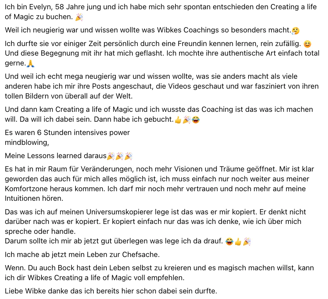 Kundenstimme von Evelyn, 58 Jahre, über Creating a life of Magic Coaching mit detaillierter Erfahrungsbericht