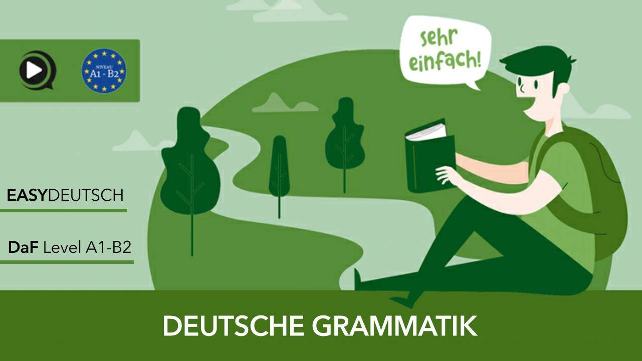 DaF Grammatiktrainer – 300 Übungen zur deutschen Grammatik 4 Grammatikerklärungen zu deutschen Sprachstrukturen und Regeln