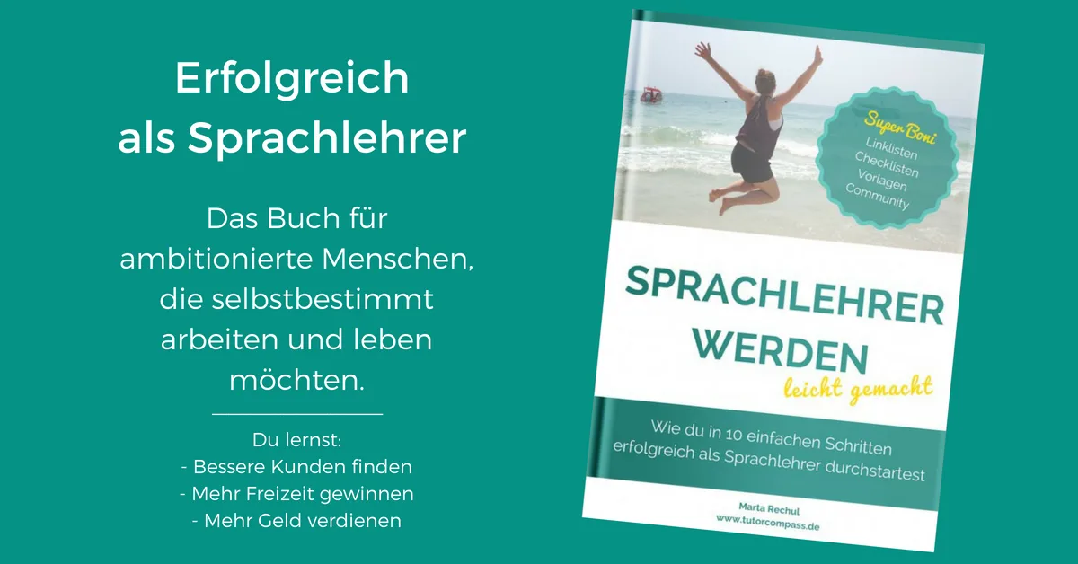 Sprachlehrer werden: 10 Schritte zum Erfolg und mehr Einkommen