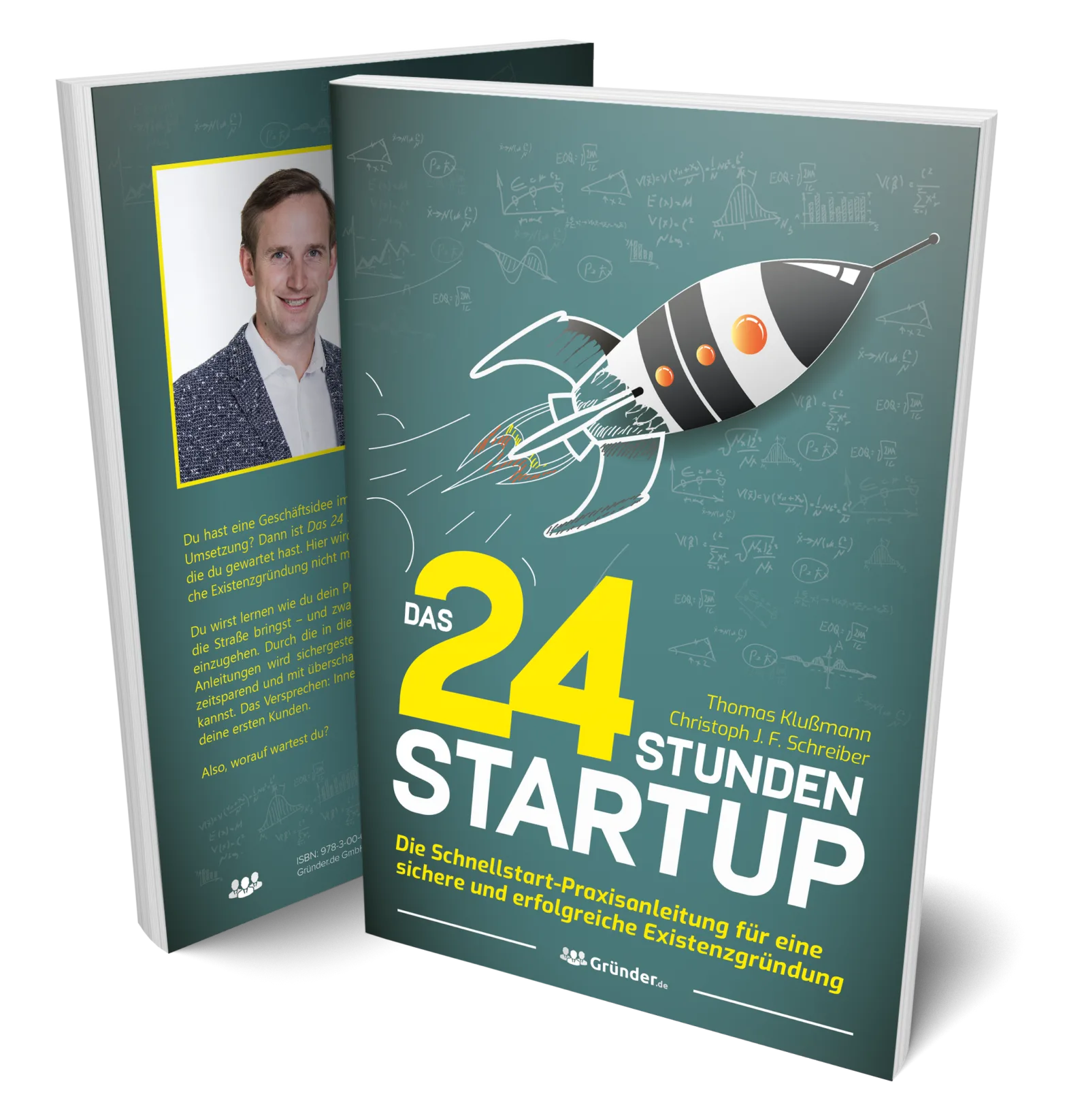 Das 24 Stunden Startup – Praxisbuch zur Unternehmensgründung 1 Das 24 Stunden Startup Softcover mit Frontansicht, Rückseite und Autor Thomas Klußmann