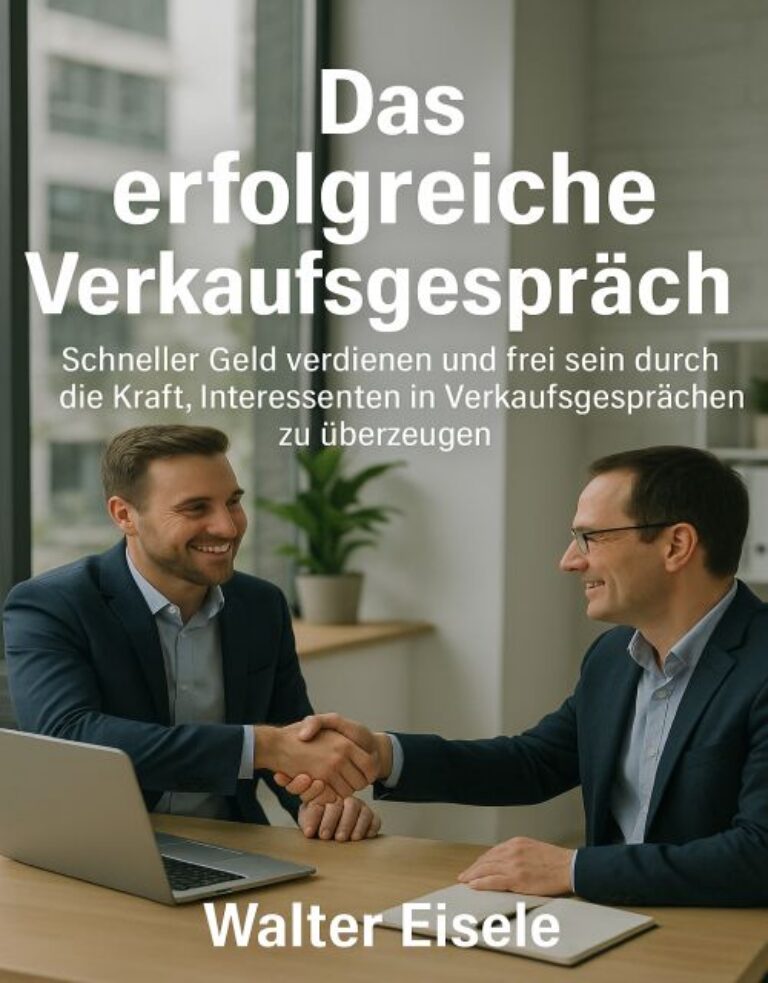 Das erfolgreiche Verkaufsgespräch – E-Book für Vertriebsprofis