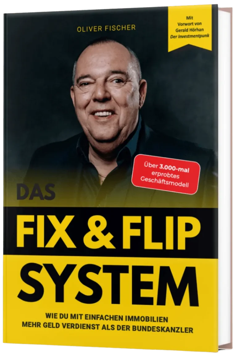 Das FIX&FLIP System – Buch über Immobilien-Flipping von Oliver Fischer