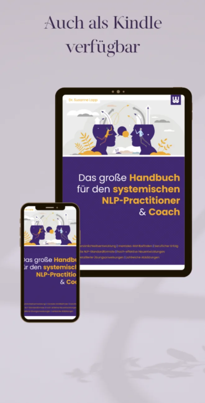 Das große Handbuch für den systemischen NLP-Practitioner 13 Hero-Banner: Handbuch-Cover auf Tablet und Smartphone als Kindle-Edition, Text 'Auch als Kindle verfügbar'