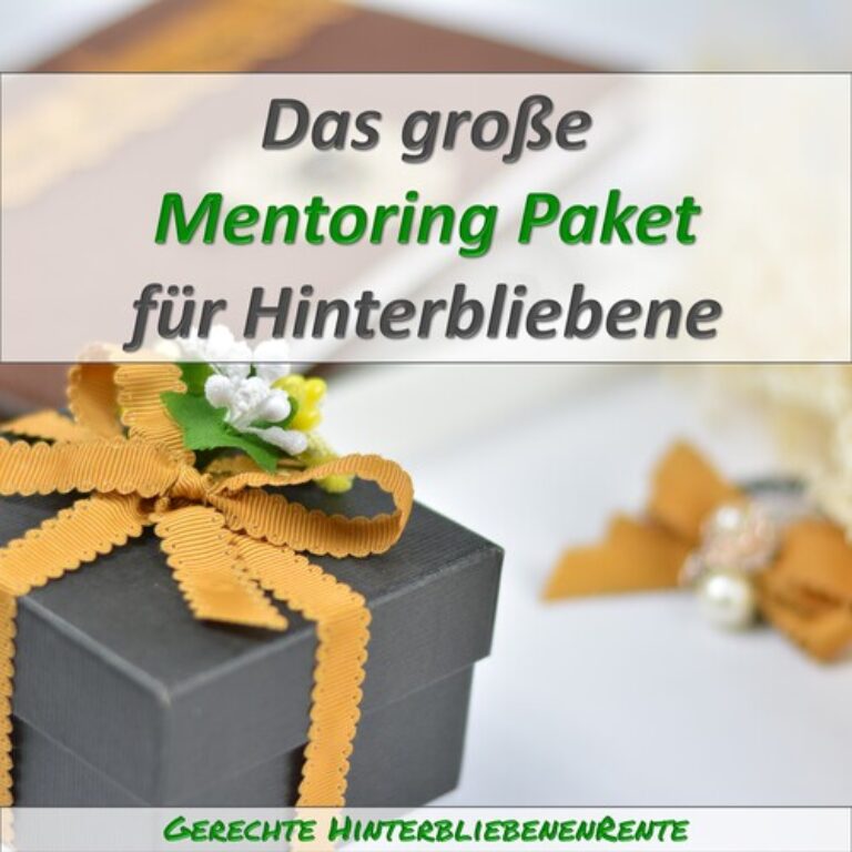 Das große Mentoring Paket für Hinterbliebene – zur Witwenrente