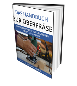 Das Handbuch zur Oberfräse E-Book Cover mit Hands-on-Aufnahme einer Oberfräse