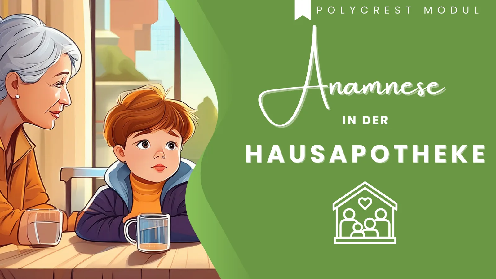 Großmutter und Enkel trinken Wasser, Text 'Anamnese in der Hausapotheke'