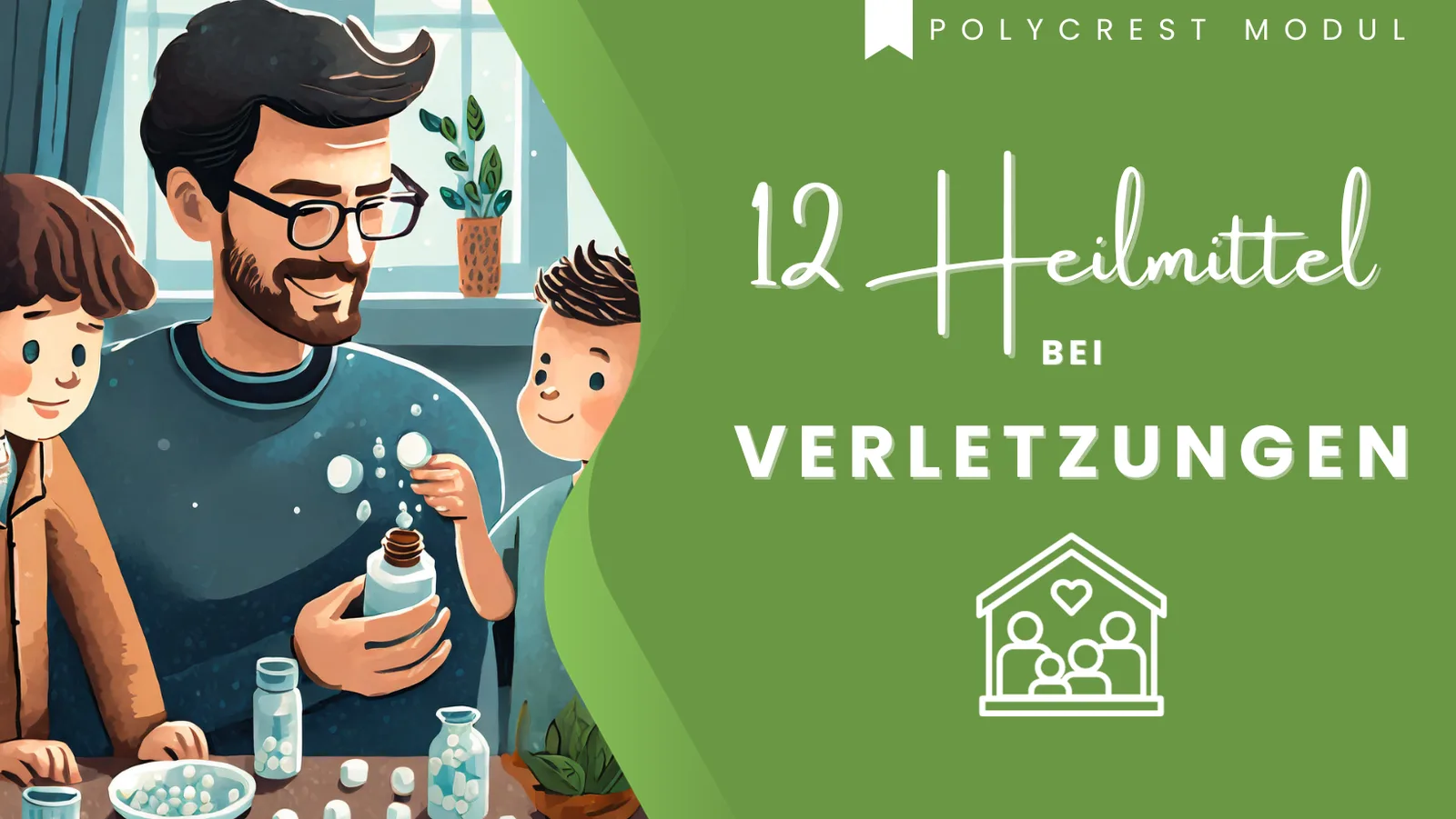 Vater mit zwei Kindern in Wohnzimmer, Heilmittelset mit Flaschen, Text '12 Heilmittel bei Verletzungen'
