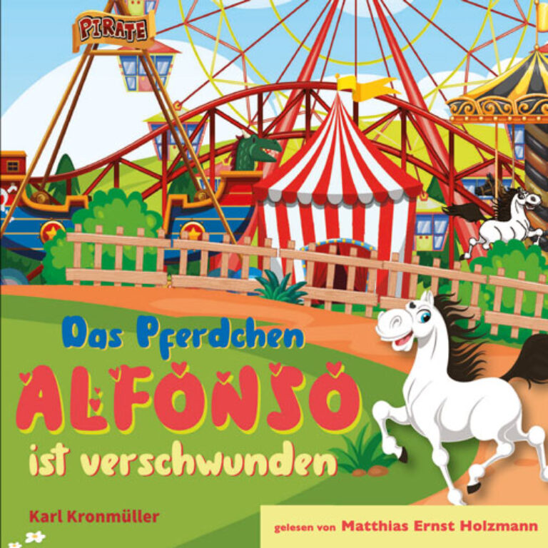 Das Pferdchen Alfonso ist verschwunden – Kinderhörbuch