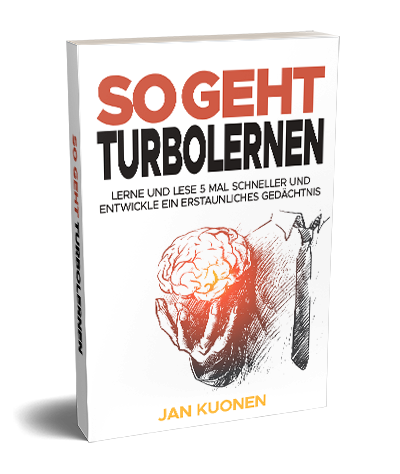 Das Turbolernsystem – E-Book zum Schnelllernen von Jan Kuonen 1 Buch-Cover So geht Turbolernen mit Gehirn-Grafik und Titel