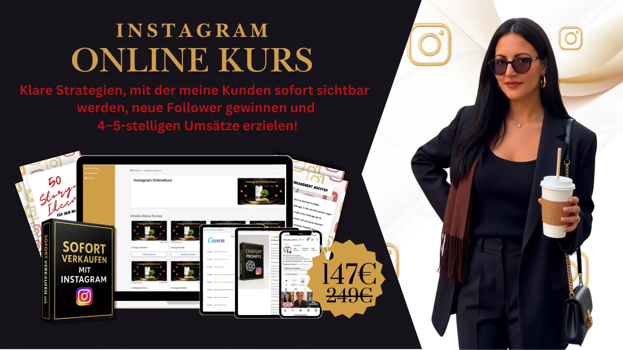 Dein Erfolgsleitfaden – Instagram-Videokurs von Tanja Vallee 3 Bewerbungsseite Instagram Online Kurs mit Frau, Kursinhalt-Mockups, Preis 147€ statt 249€