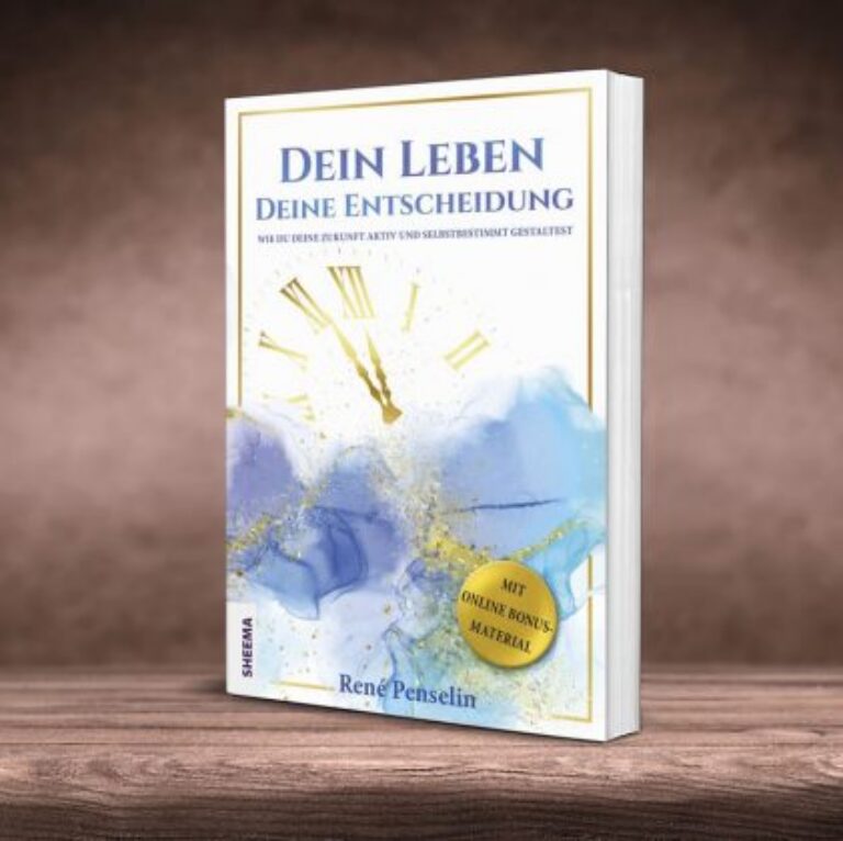 Dein Leben – Ratgeber zu Selbstbestimmung von René Penselin