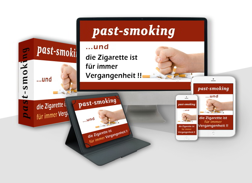 Dein Nichtraucher Training – Schluss mit Rauchen von Dejan Sekulic 5 past-smoking ...und die Zigarette ist für immer Vergangenheit!!