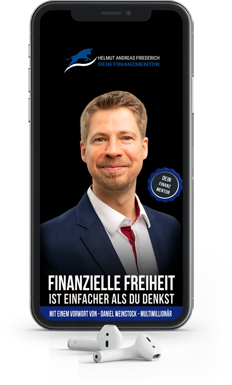 iPhone X in Schwarz mit Hörbuch-Cover, Porträt von Helmut Andreas Friederich und Text zur finanziellen Freiheit