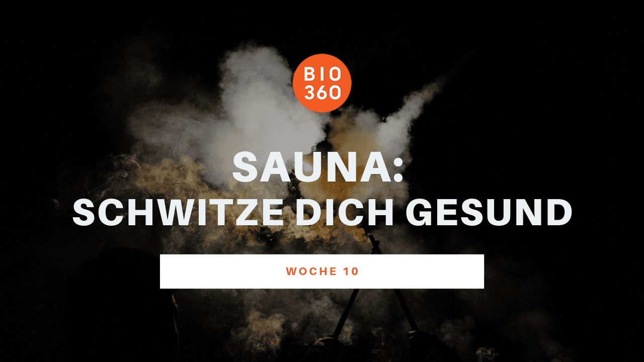 Banner Woche 10: Sauna – Schwitze dich gesund mit Dampf und Saunaatmosphäre