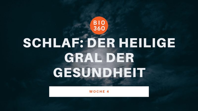 Banner Woche 4: Schlaf – Der heilige Gral der Gesundheit mit dunkelblauem Himmelshintergrund