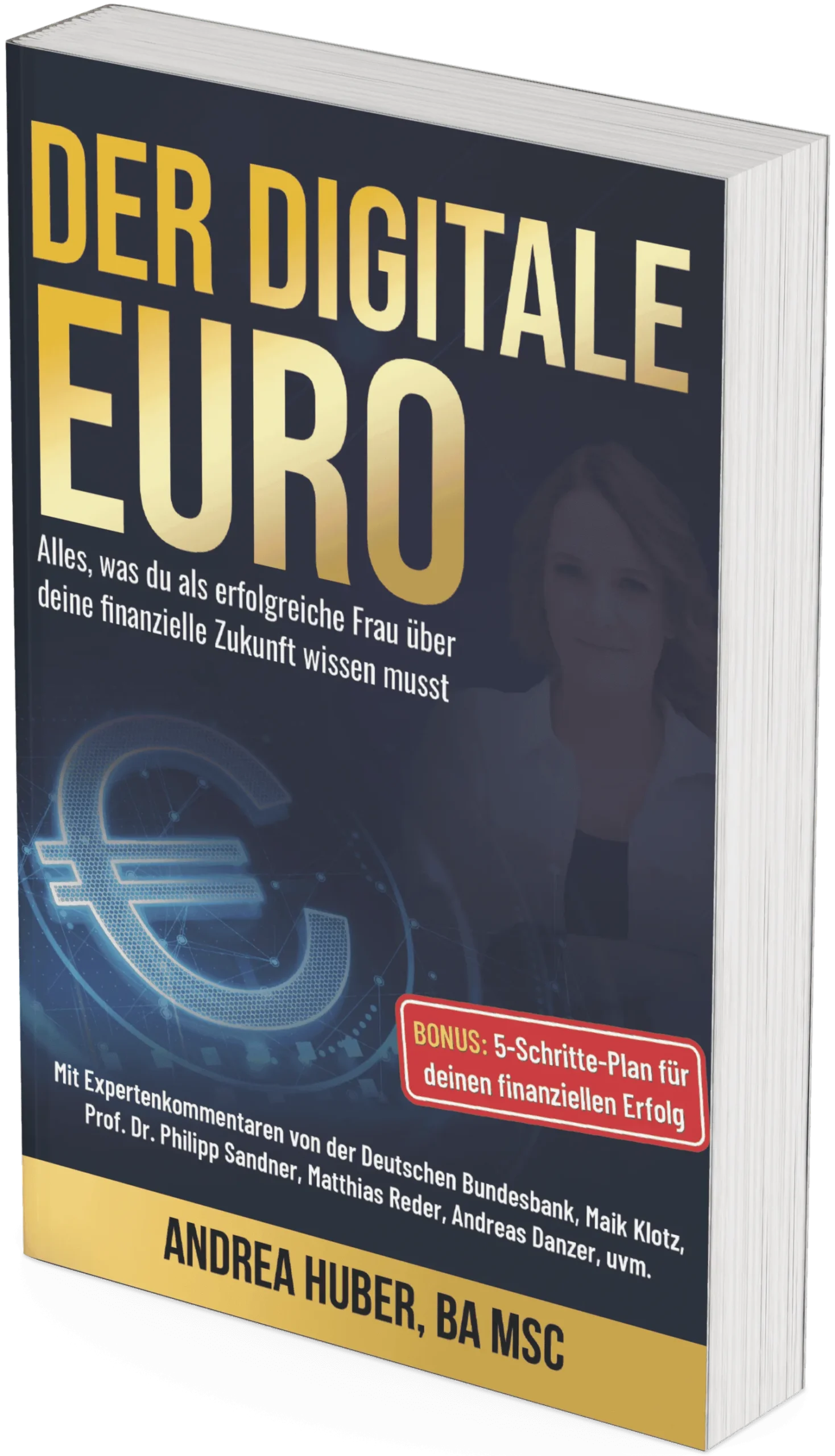 3D-Buchcover Der Digitale Euro von Andrea Huber mit dunkelblauem Hintergrund, goldenem Titel und Euro-Symbol