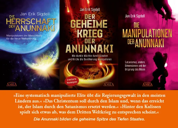 Der geheime Krieg der Anunnaki – E-Book zur Reinkarnationsfalle 5 Übersicht dreier Bücher von Jan Erik Sigdell: Die Herrschaft der Anunnaki, Der geheime Krieg der Anunnaki, Die Manipulationen