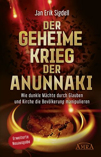 Der geheime Krieg der Anunnaki – E-Book zur Reinkarnationsfalle 2 Buchcover Der geheime Krieg der Anunnaki von Jan Erik Sigdell mit rotem Flammen-Hintergrund und goldenem Text