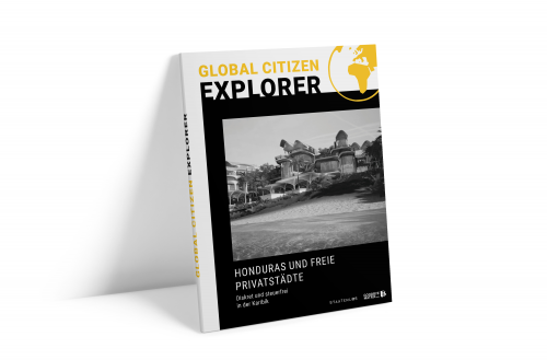 GCE Honduras und Free Private Cities