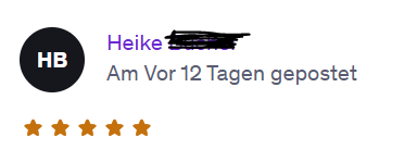 Kundenbewertung von Heike: 5 Sterne, gepostet vor 12 Tagen