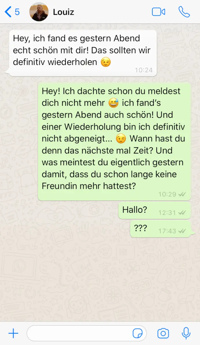 WhatsApp-Nachrichtenverlauf Beispiel - Frau antwortet zu lang und zu emotional auf einfache Nachricht