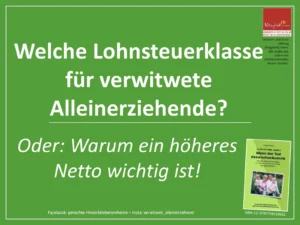 Kursinhalt: Lohnsteuerklasse für verwitwete Alleinerziehende