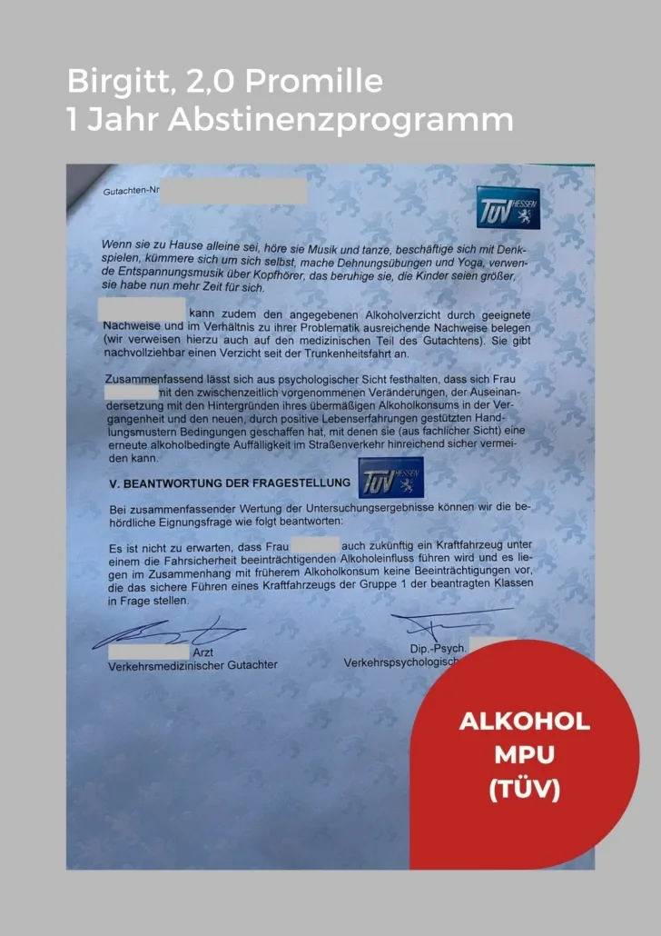 TÜV Gutachten für Birgitt mit 2,0 Promille einjähriges Abstinenzprogramm
