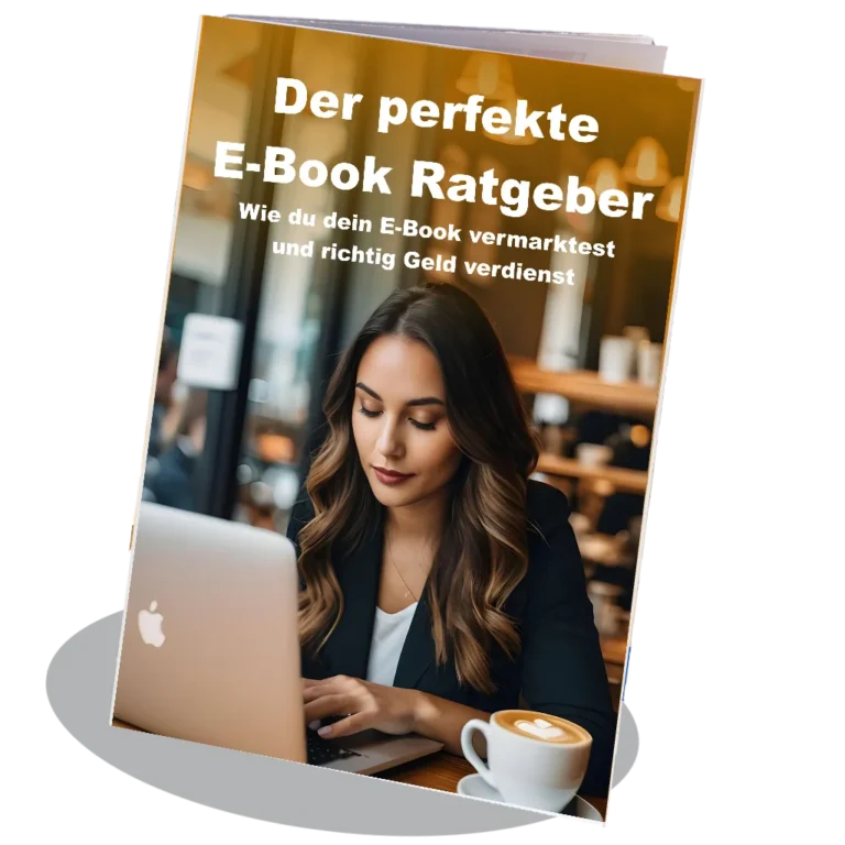 Der perfekte E-Book Ratgeber – PDF-Leitfaden zum Selfpublishing