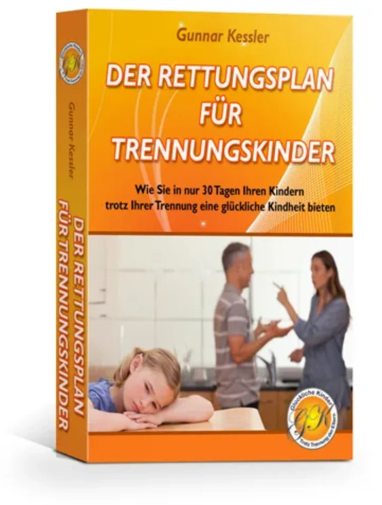 Der Rettungsplan für Trennungskinder – Kurs für getrennte Eltern