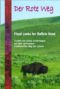 Buchcover Der rote Weg mit grüner Wiese und Büffel, Autor Floyd Looks for Buffalo Hand