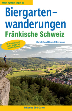 Wanderführer-Cover Biergartenwanderungen Fränkische Schweiz mit Landschaftsfoto