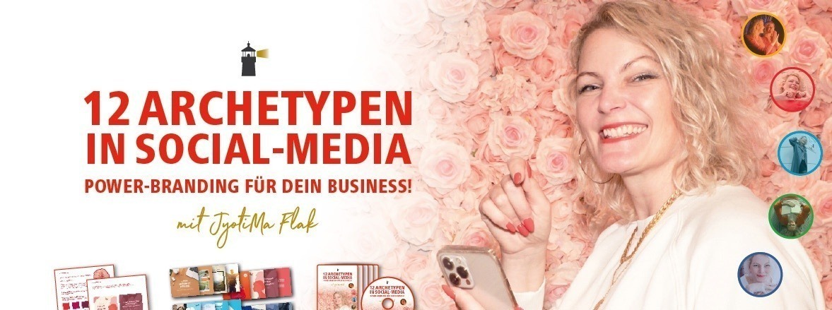 Galerie: 12 Archetypen in Social Media Kurs-Header mit Produkten, Canva-Vorlagen und JyotiMa Flak