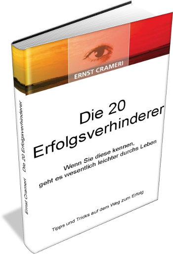 Buchcover Die 20 Erfolgsverhinderer von Ernst Crameri mit gelbem, orangefarbenem und rotem Farbverlauf