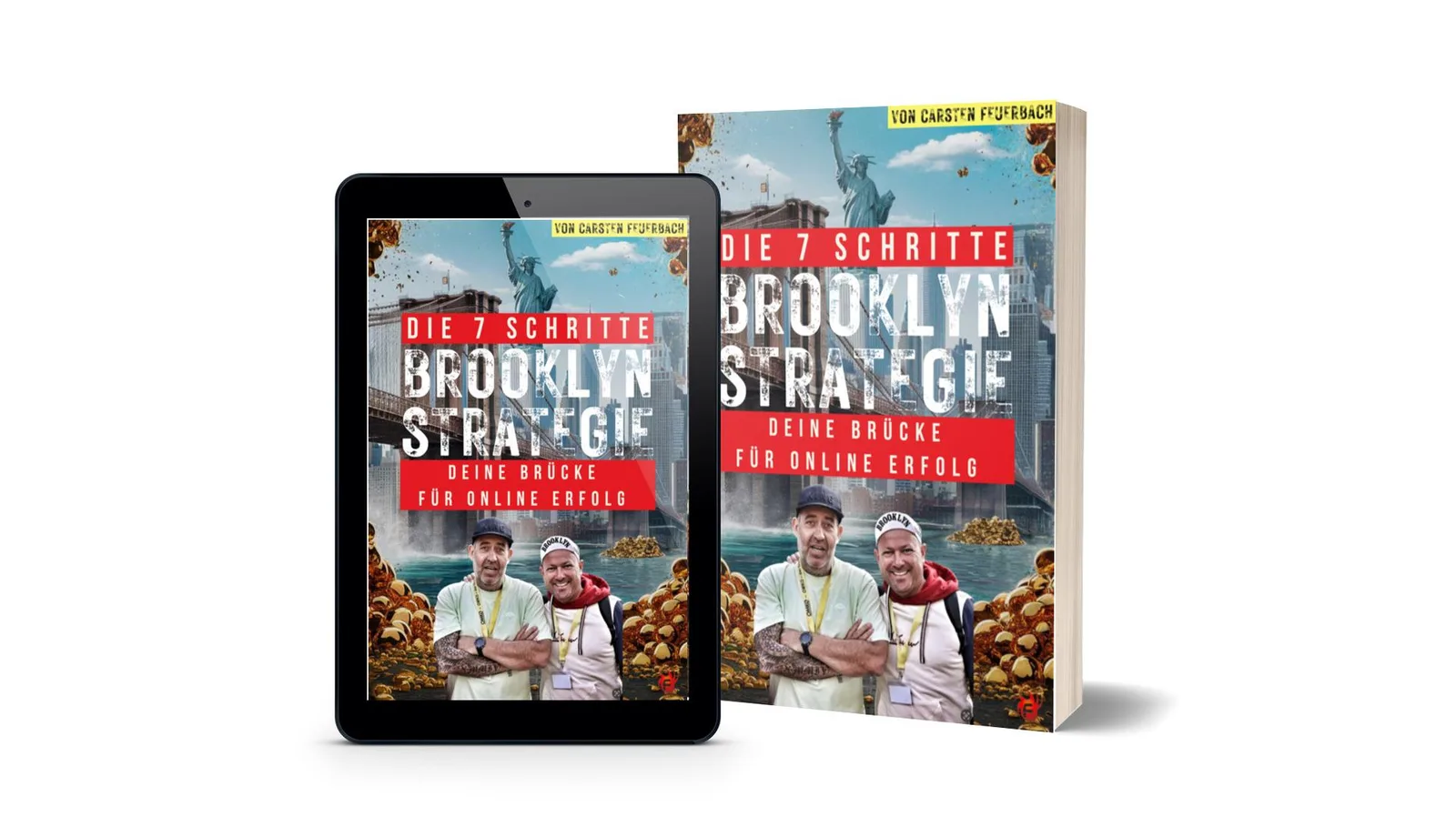Mockup von Tablet und Buch der Brooklyn-Strategie mit Carsten Feuerbach und Co-Autor vor Brooklyn Bridge