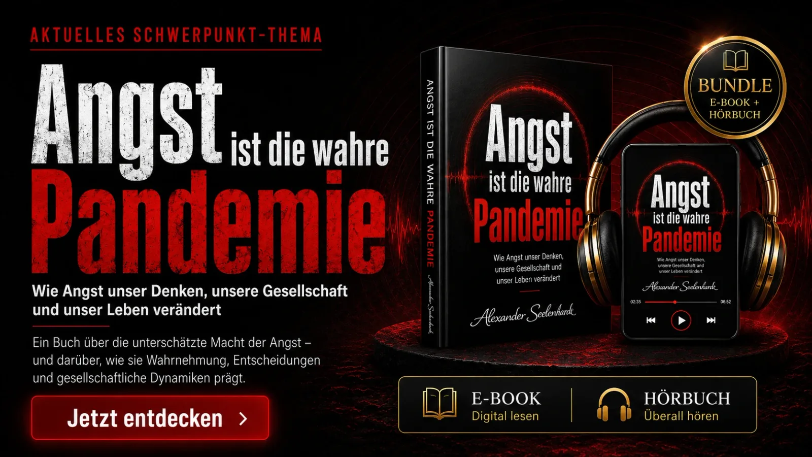 Angst ist die wahre Pandemie – E-Book und Hörbuch Bundle