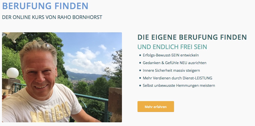 Raho Bornhorst vor Bergen, Online Kurs Berufung finden