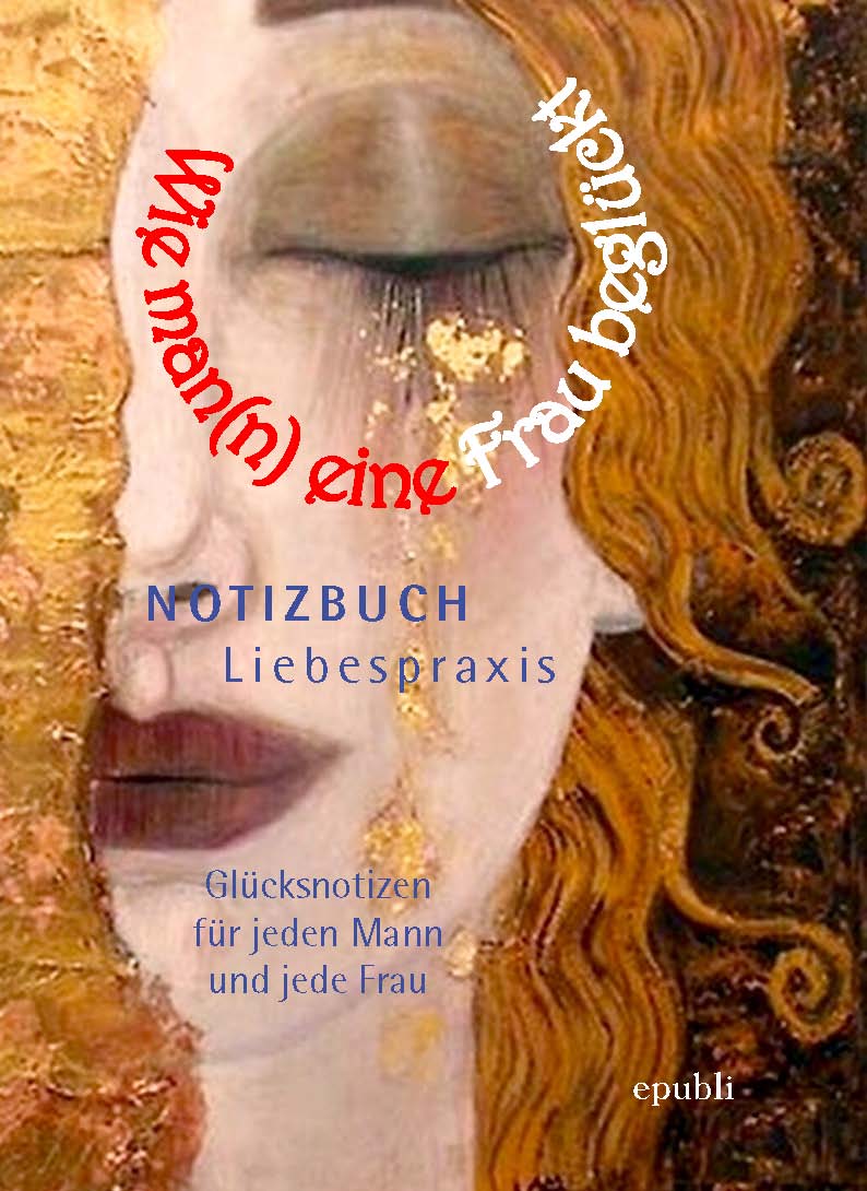 Cover Notizbuch Liebespraxis mit Frauenporträt und roten und weißen Schriftzügen