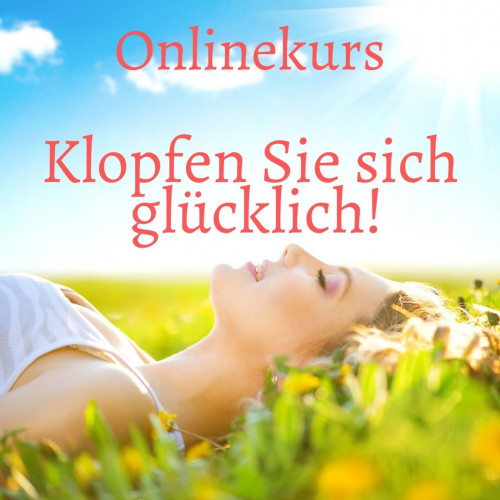 Onlinekurs Klopfen Sie sich glücklich mit Frau auf Blumenwiese