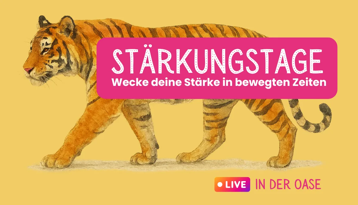 Tiger auf gelbem Hintergrund mit pinkem Banner zur Stärkungsstage-Kampagne