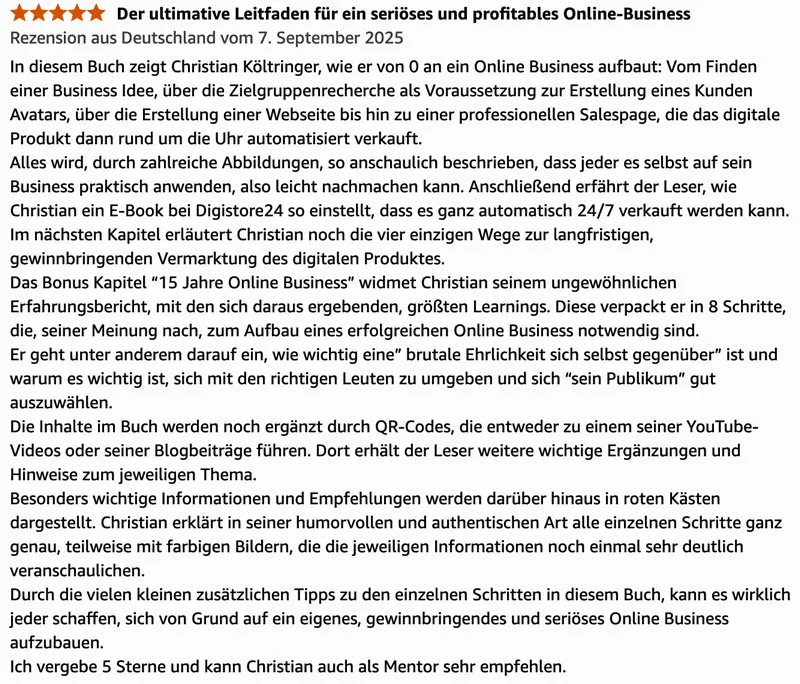 5-Sterne Rezension vom 7. September 2025 mit Titel: Der ultimative Leitfaden für ein seriöses und profitables Online-Business